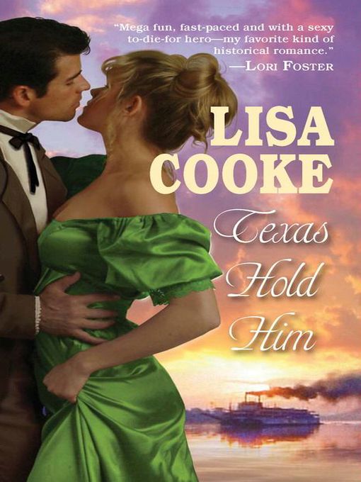 Title details for Texas Hold Him by Lisa Cooke - Available